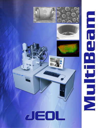 JIB-4500 MultiBeam: High Performance SEM and Micro Milling FIB